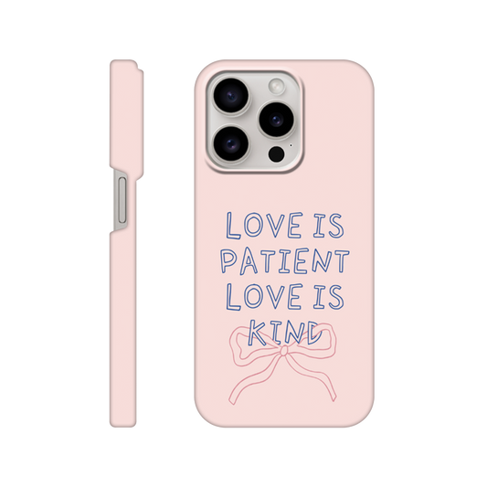 Love is Patient, Love is Kind - iPhone Case