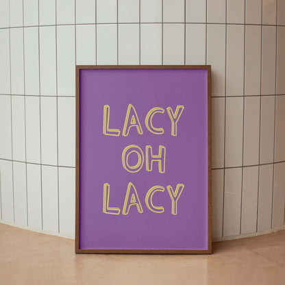 Lacy, Oh, Lacy