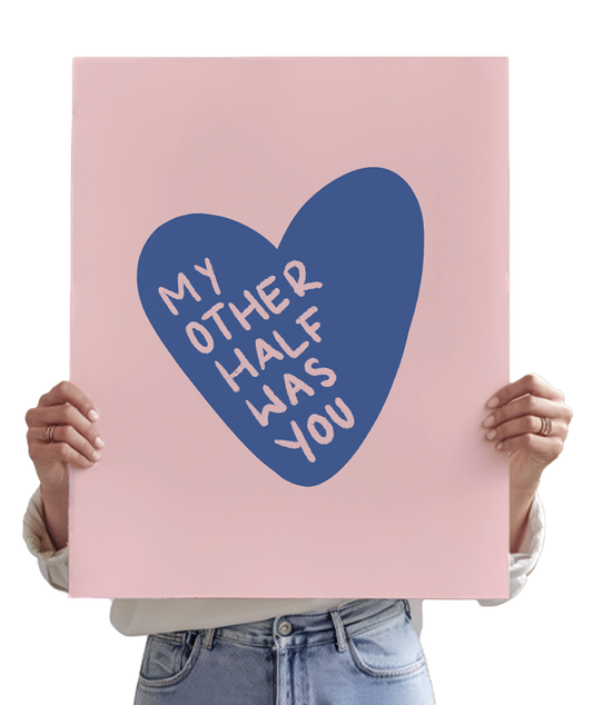 My Other Half Was You - Stick Season/Noah Kahan Inspired Poster