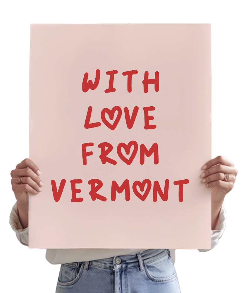 With Love From Vermont