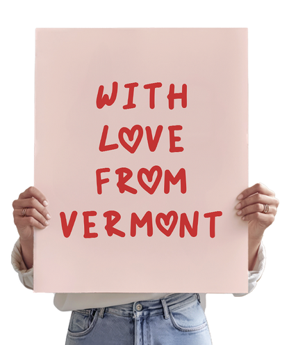 With Love From Vermont