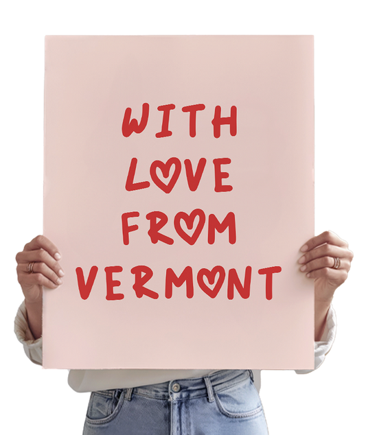 With Love From Vermont