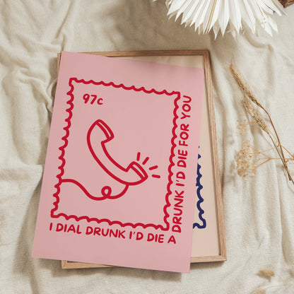 Dial Drunk Stamp