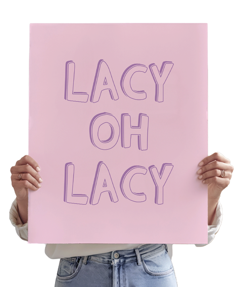 Lacy, Oh, Lacy