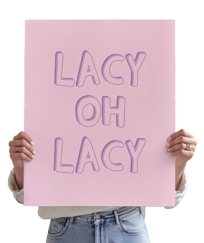 Lacy, Oh, Lacy