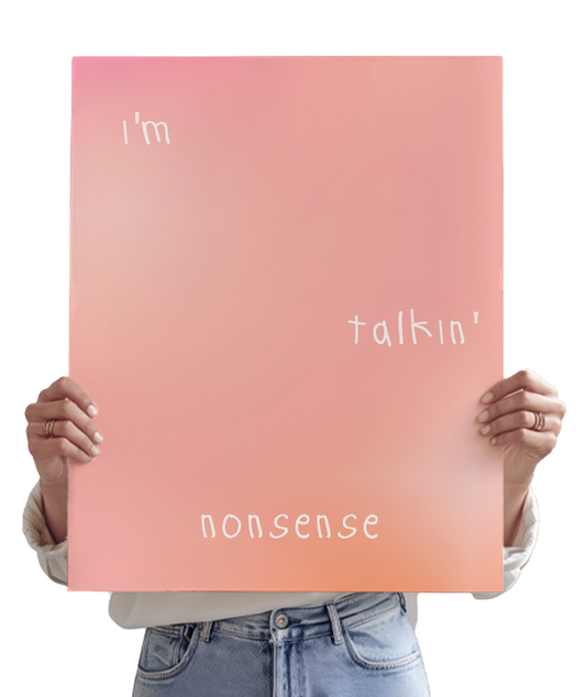 Nonsense - Sabrina Carpenter Inspired Poster