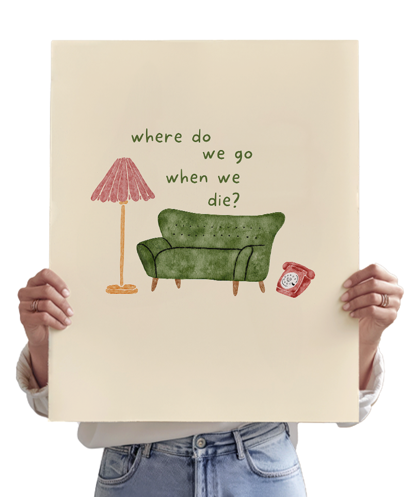 Where Do We Go When We Die? (Dan)